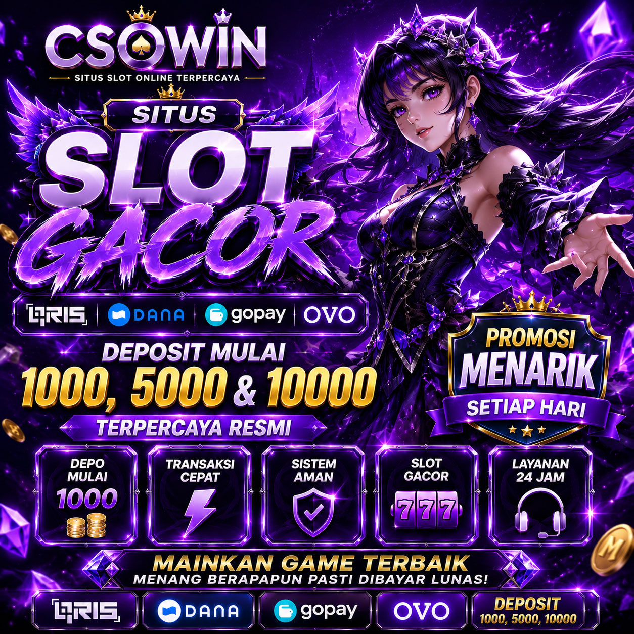 CSOWIN 🚀 Situs Slot Gacor QRIS Dana Gopay OVO Deposit 1000, 5000 dan 10000 Terpercaya Resmi